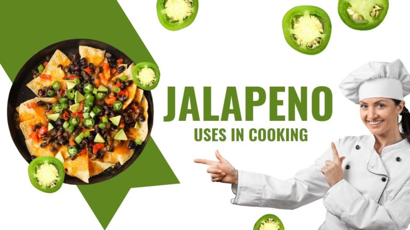 Jalapeno Uses in Cooking